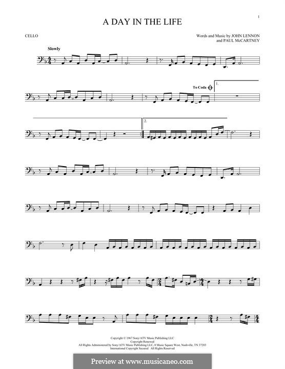 A Day in the Life (The Beatles): For cello by John Lennon, Paul McCartney