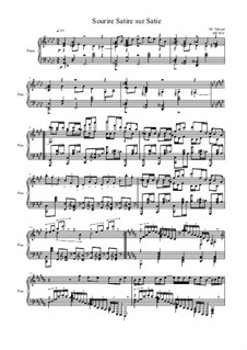 Sourire Satire sur Satie for Piano, MVWV 1068: Sourire Satire sur Satie for Piano by Maurice Verheul