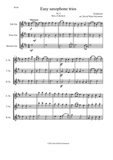 15 easy saxophone trios: No.4 Men of Harlech (Rhyfelgyrch Gwŷr Harlech) by folklore
