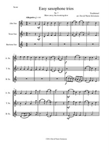 15 easy saxophone trios: No.7 Blow away the morning dew by folklore