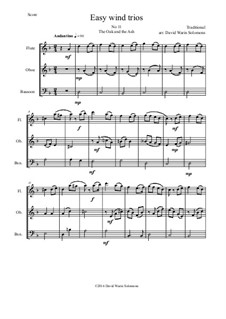 15 easy pieces for wind trio (flute, oboe, bassoon): No.11 The Oak and the Ash (A North country maid) by folklore