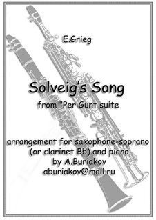 Suite No.2. Solveig's Song: For soprano saxophone and piano by Edvard Grieg