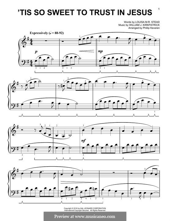 'Tis So Sweet to Trust in Jesus: For piano by William (James) Kirkpatrick