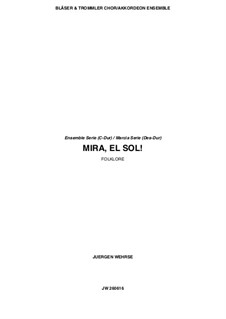 Mira, el sol!, JW 260616: Mira, el sol! by Juergen Wehrse