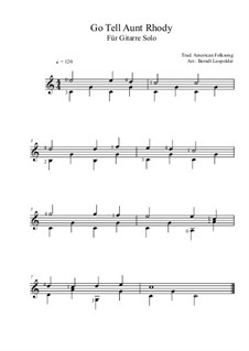 Go Tell Aunt Rhody: For guitar solo (C Major) by folklore