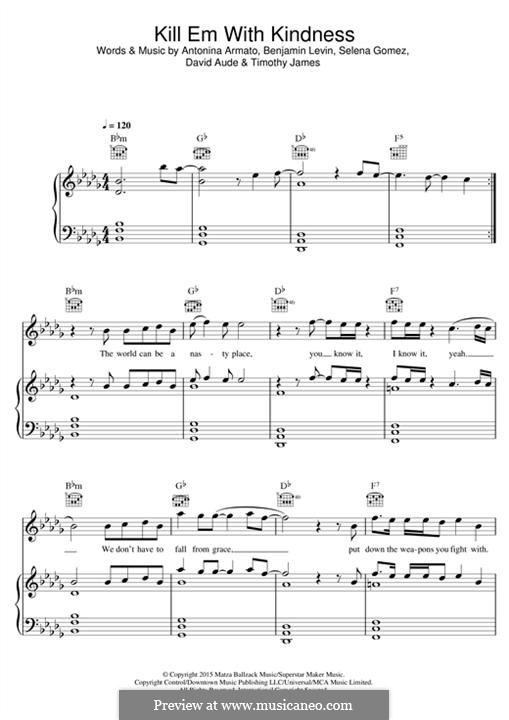 Kill em with Kindness: For voice and piano (or guitar) by Antonina Armato, Benjamin Levin, Timothy James, Selena Gomez, David Aude