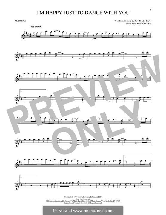 I'm Happy Just to Dance with You (The Beatles): For alto saxophone by John Lennon, Paul McCartney