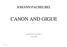 Canon and Gigue in D Major: For piano by Johann Pachelbel