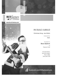 In dulci jubilo: For brass quartet by folklore