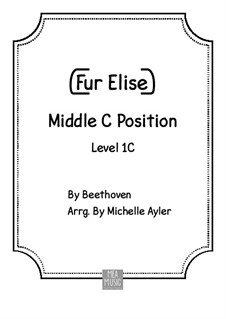 For Elise, for Piano, WoO 59: For beginner piano by Ludwig van Beethoven