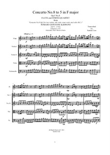 Twelve Concertos for Strings, Op.5: Concerto No.8 in F Major. Version for flute and string quartet by Tomaso Albinoni