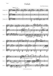 Freilach (Fraylach): For clarinet trio (3 B flats) by David W Solomons