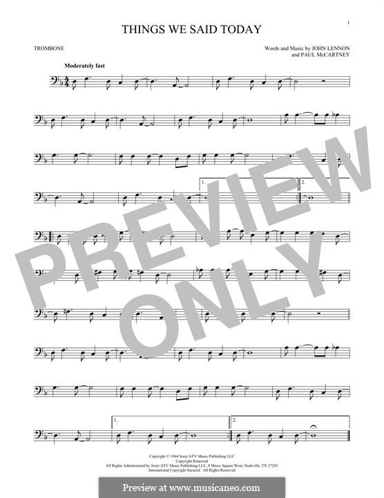 Things We Said Today (The Beatles): For trombone by John Lennon, Paul McCartney