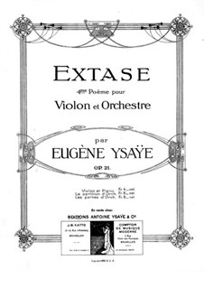 Extase, Op.21: Extase by Eugène Ysaÿe