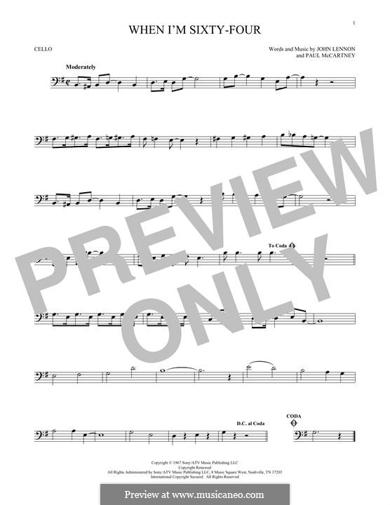 When I'm Sixty-Four (The Beatles), for One Instrument: For cello by John Lennon, Paul McCartney