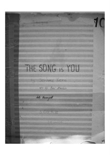 The Song is You by J. Kern - sheet music on MusicaNeo