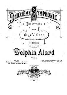 Symphony No.2, Op.33: Arrangement for two violins and piano by Jean Delphin Alard