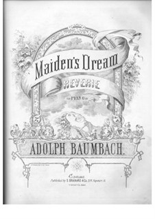 Maiden's Dream: Maiden's Dream by Adolph Baumbach