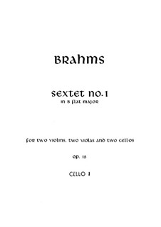 String Sextet No.1 in B Flat Major, Op.18: Cello I part by Johannes Brahms