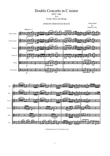 Concerto for Violin, Oboe and Strings No.1 in C Minor, BWV 1060r: Score, parts by Johann Sebastian Bach
