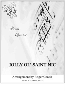 Jolly Old Saint Nicholas: For brass quintet by Benjamin Russel Hanby