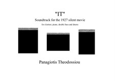It. Movie score suite for clarinet, piano, double bass and drums, Op.64: It. Movie score suite for clarinet, piano, double bass and drums by Panagiotis Theodossiou