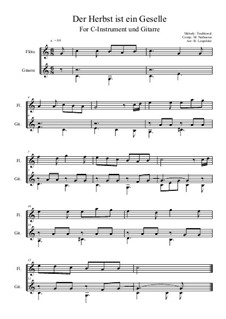 Der Herbst ist ein Geselle: For C-instrument and guitar (C Major) by folklore