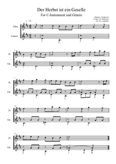 Der Herbst ist ein Geselle: For C-instrument and guitar (D Major) by folklore