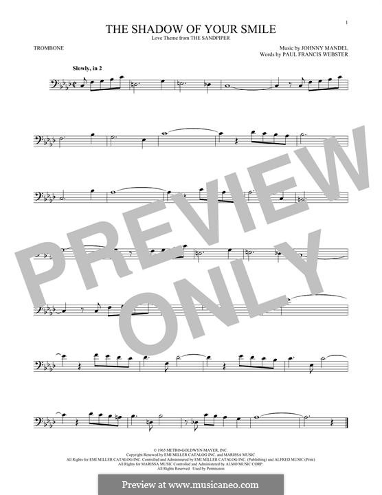 The Shadow of Your Smile (Tony Bennett): For trombone by Johnny Mandel