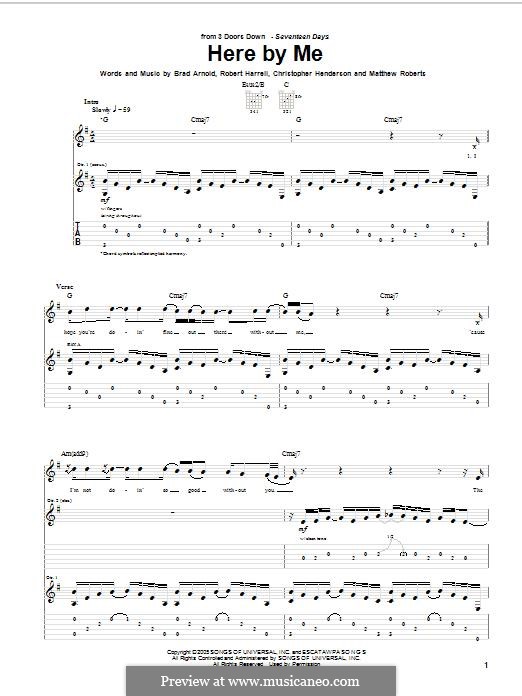 Here By Me (3 Doors Down): For guitar with tab by Brad Arnold, Christopher Henderson, Matthew Roberts, Robert Harrell