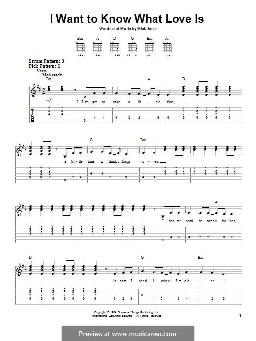 I Want to Know What Love Is (Foreigner): For guitar with tab by Mick Jones