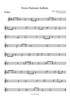 Schweizer Psalm (Swiss National Anthem): For violin by Alberich Zwyssig