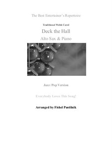 Deck the Hall: For alto sax and piano by folklore