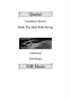Deck the Hall with Swing: For saxophone quartet - full set by folklore