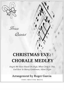 Christmas Eve - Chorale Medley: For brass quintet by folklore, Franz Xaver Gruber