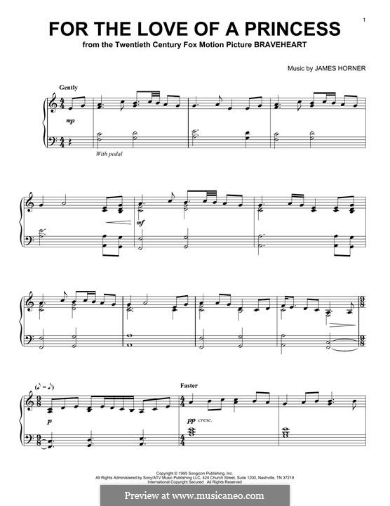 For the Love of a Princess (from Braveheart): For piano by James Horner
