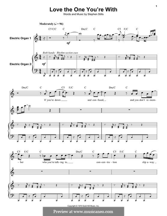 Love the One You're with (Crosby, Stills & Nash): For voice and organ by Stephen Stills