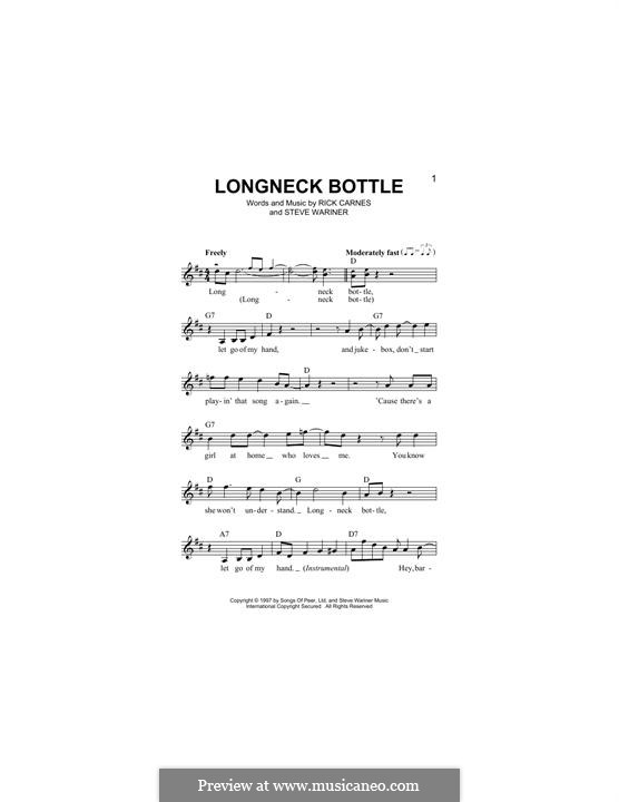 Longneck Bottle (Garth Brooks): Melody line by Rick Carnes, Steve Wariner