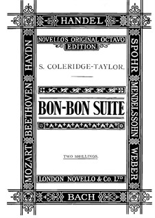 Bon-Bon Suite for Baritone Solo, Choir and Orchestra, Op.68: Piano-vocal score by Samuel Coleridge-Taylor