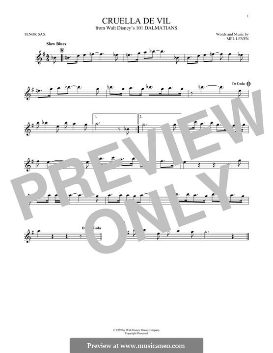 Cruella de Vil (from 101 Dalmatians): For tenor saxophone by Mel Leven