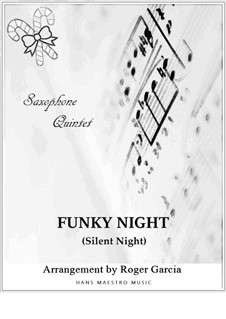 Funky Night: For saxophone quintet by Franz Xaver Gruber