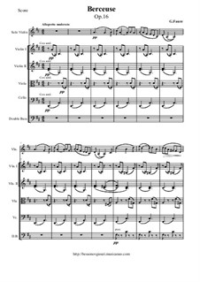 Berceuse (Lullaby) for Violin and Piano, Op.16: Version for violin (cello) and string orchestra - score and parts by Gabriel Fauré