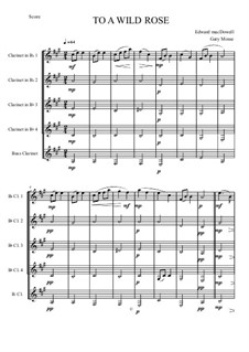 No.1 To a Wild Rose: For quintet clarinets by Edward MacDowell