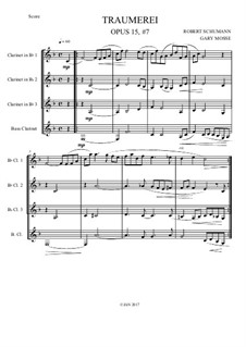 No.7 Träumerei (Dreaming): For clarinets quartet by Robert Schumann