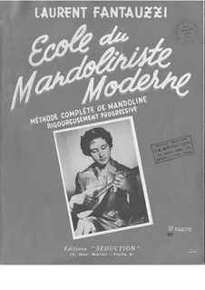 Ecole du Mandoliniste Moderne: Part 2 by Laurent Fantauzzi