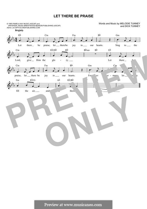Let There Be Praise (Sandi Patty): Melody line by Dick Tunney, Melodie Tunney