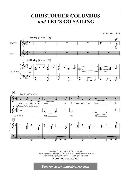 Christopher Columbus & Let's Go Sailing: For voice and piano by Jill Gallina