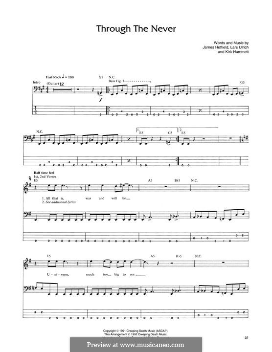 Through the Never (Metallica): For bass guitar with tab by James Hetfield, Kirk Hammett, Lars Ulrich