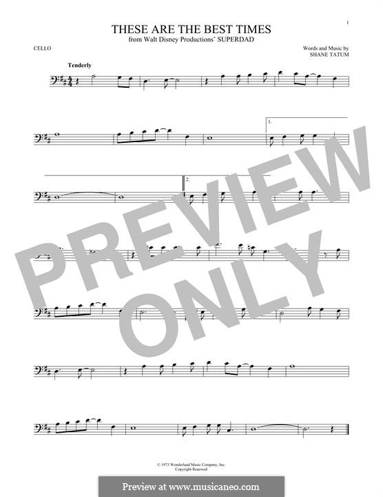These Are the Best Times: For cello by Shane Tatum