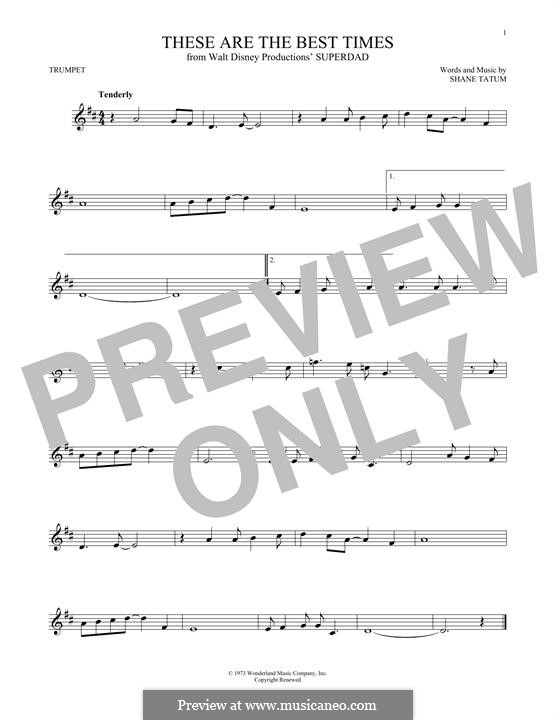 These Are the Best Times: For trumpet by Shane Tatum